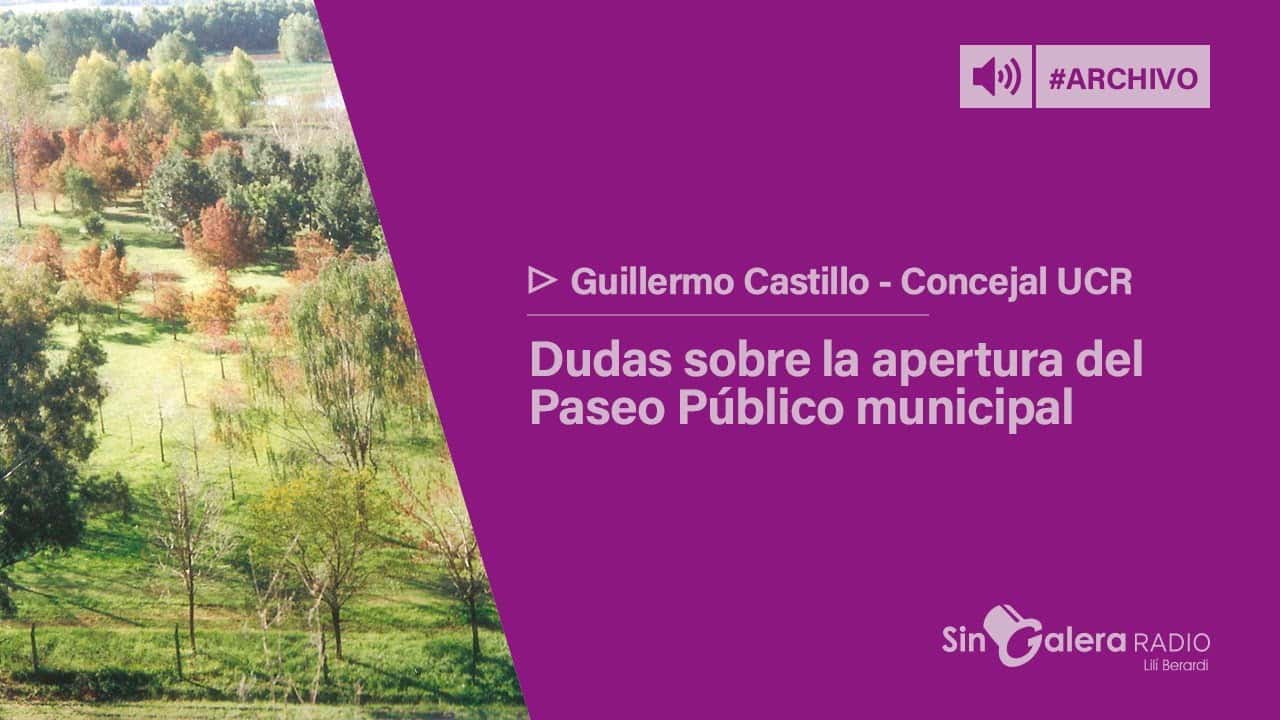 29 años de La Opinión – El concejal Guillermo Castillo sobre la apertura del Paseo Público