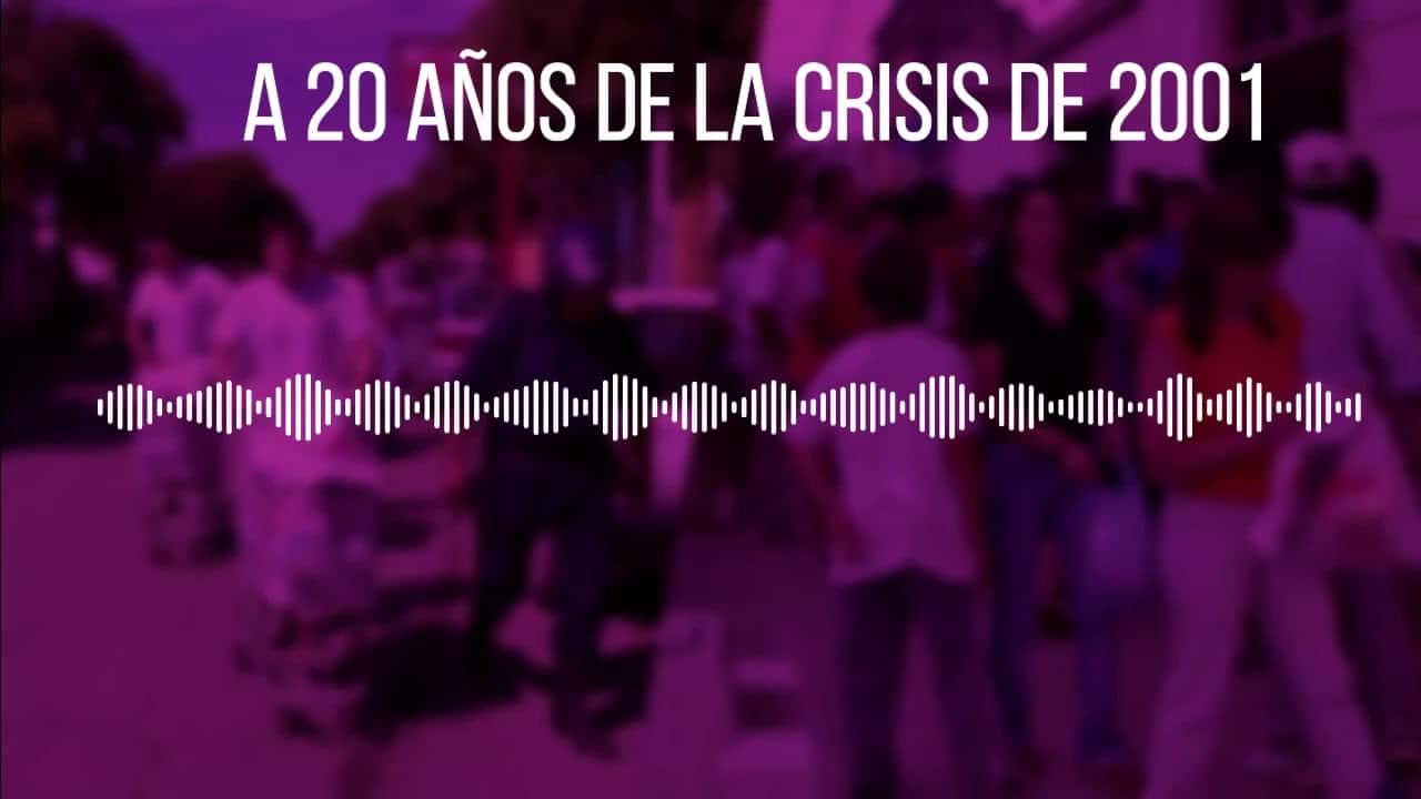 A 20 años de la crisis de 2001 – ¿Qué te acordás? –  Daniel Spirópulos