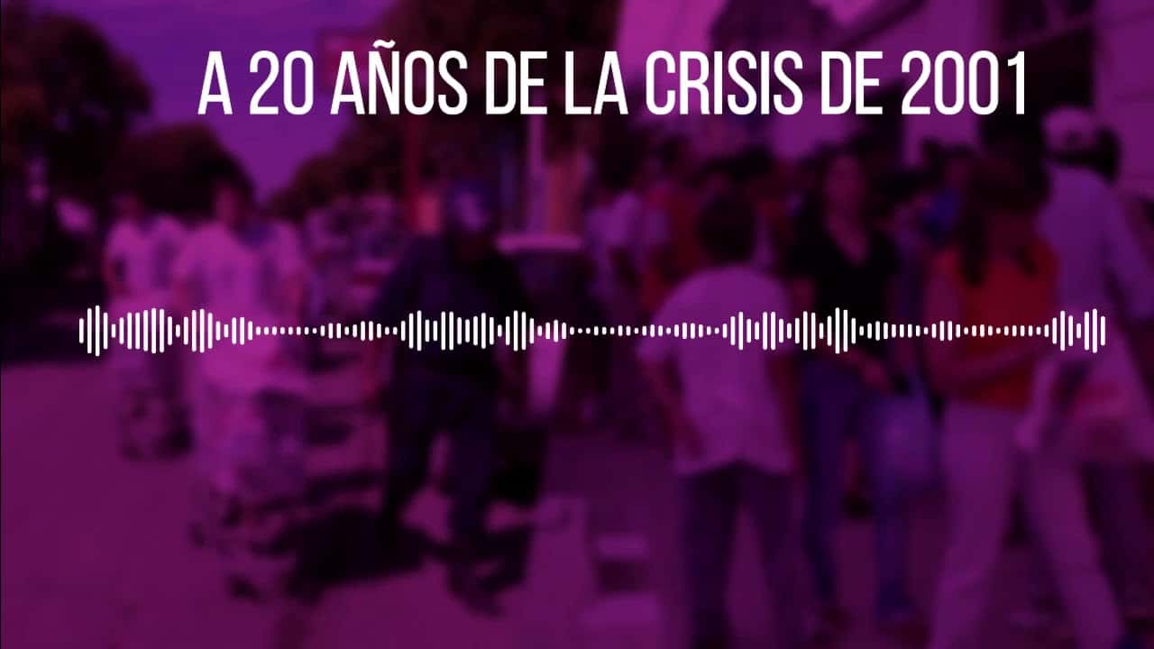 A 20 años de la crisis de 2001 – ¿Qué te acordás? – El testimonio de Darío