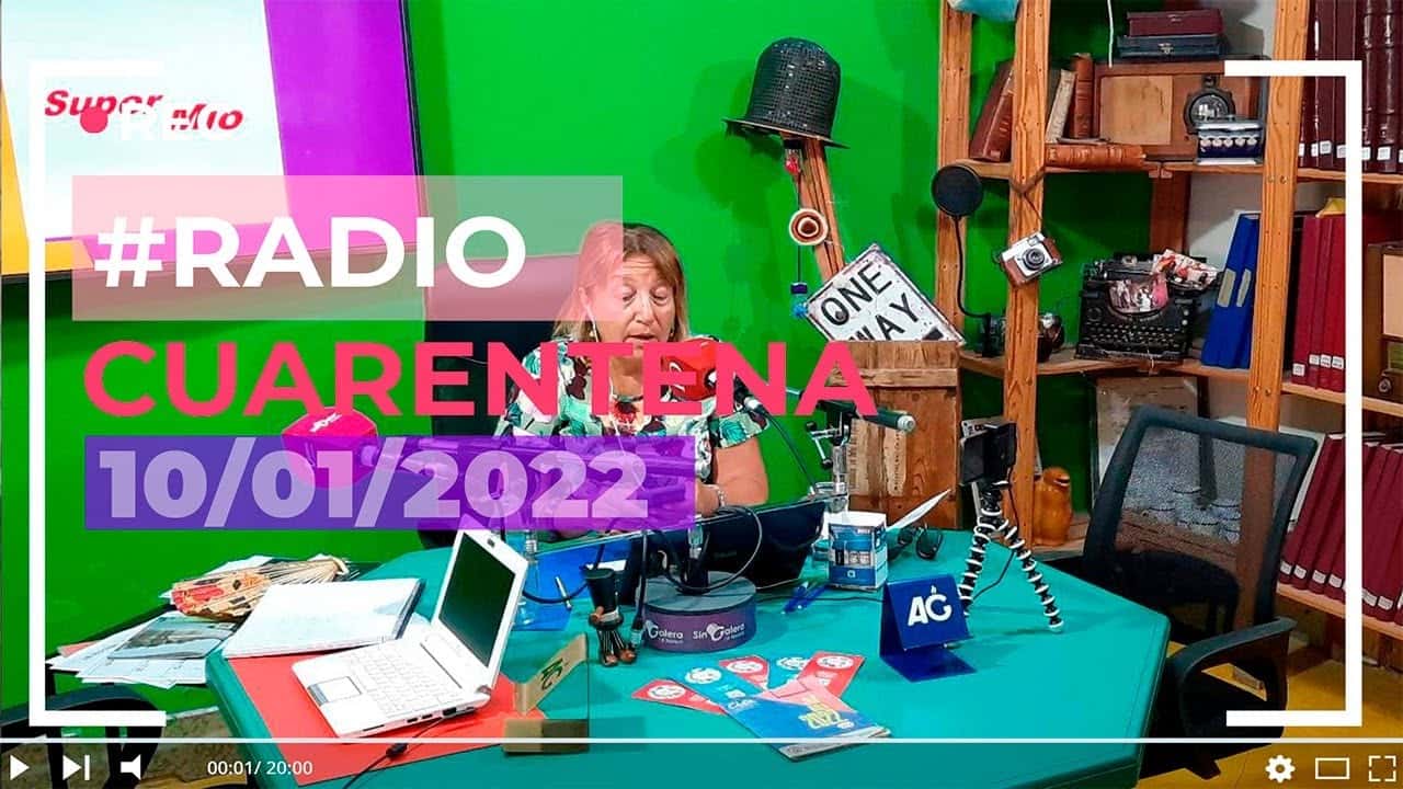 #RadioCuarentena: ¿Qué pasa, Lilí? – lunes 10 de enero de 2022