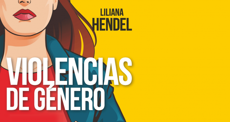 Liliana Hendel presenta su libro “Violencias de género” en la Biblioteca Popular Rafael Obligado
