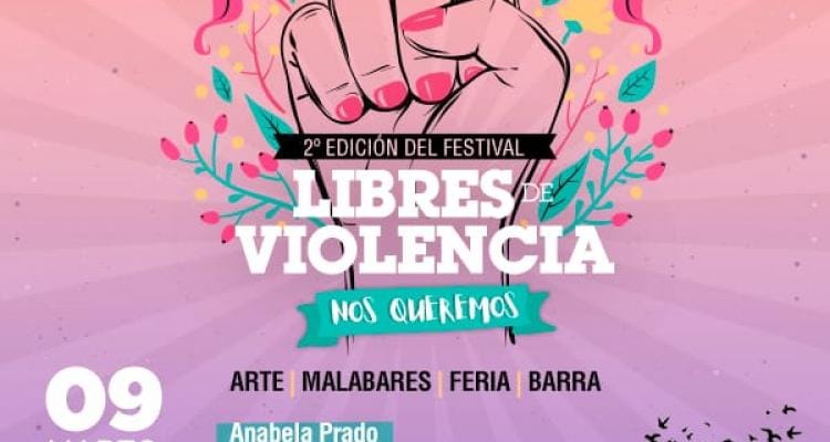Día de la mujer: Segunda edición del Festival “libres de violencia”