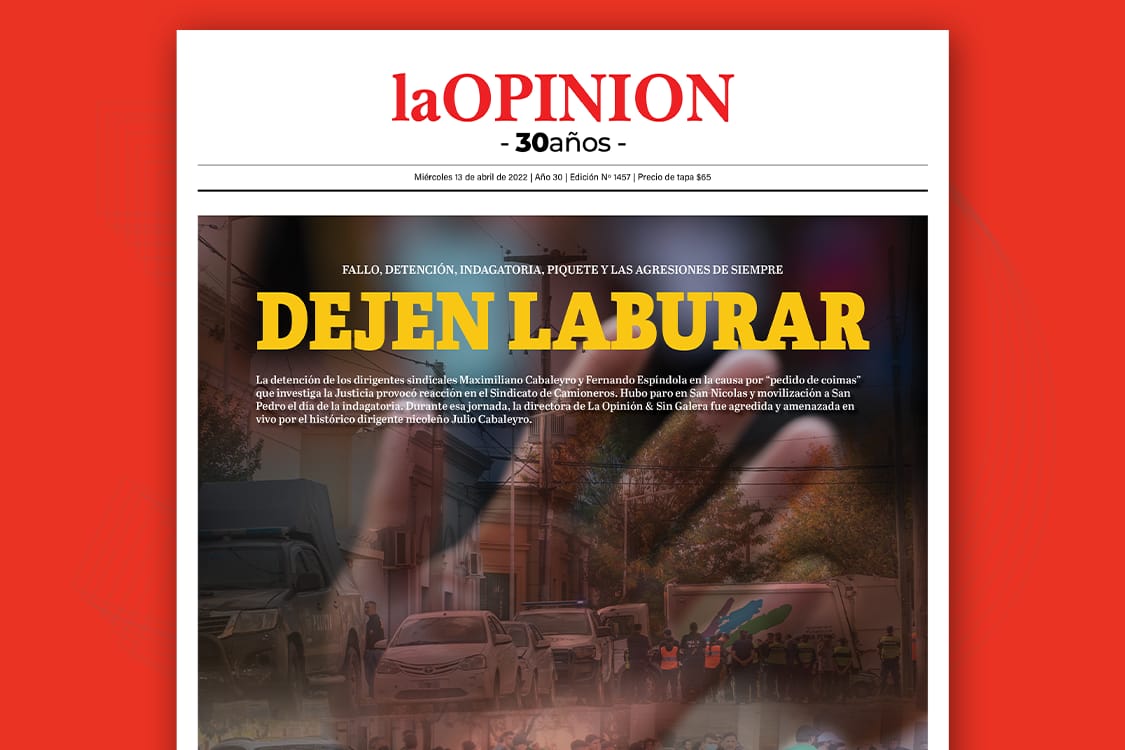 DEJEN LABURAR, un editorial de Lilí Berardi tras los episodios con Camioneros