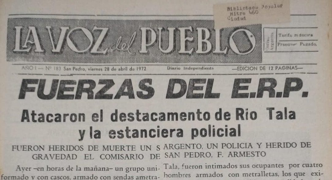 Título de tapa del diario local La Voz del Pueblo tras el ataque que el ERP se atribuyó contra e destacamento de Río Tala.